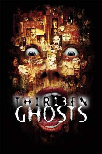 Thir13en Ghosts