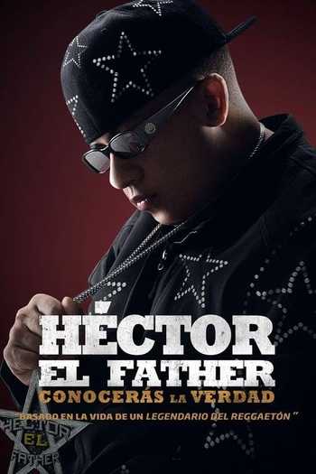 Héctor El Father: Conocerás la verdad