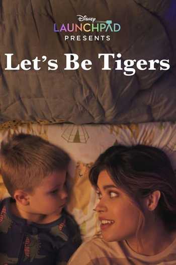 Let's Be Tigers